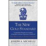 👉 Goud The New Gold Standard - Joseph Michelli 9780071548335