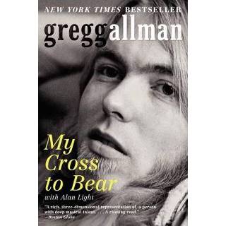 👉 My Cross To Bear - Gregg Allman 9780062112057