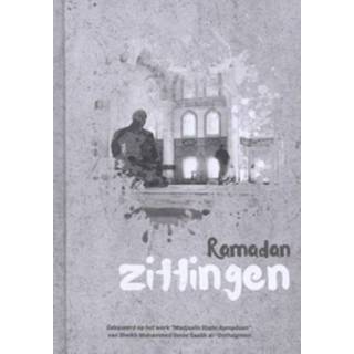 Zitting Ramadan Zittingen - Stichting As-Soennah 9789492132253