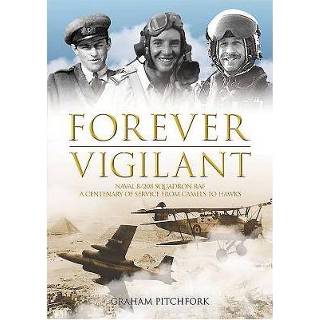 👉 Pitchfork Forever Vigilant - Air Commodore Graham 9781910690147