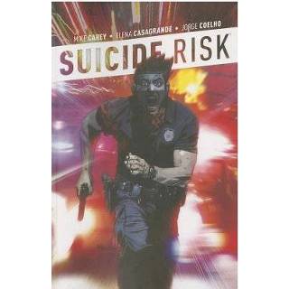 👉 Suicide Risk Vol 3 - Mike Carey 9781608863990
