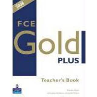 👉 Goud Fce Gold Plus Teachers Resource Book - Rawdon Wyatt 9781405848749