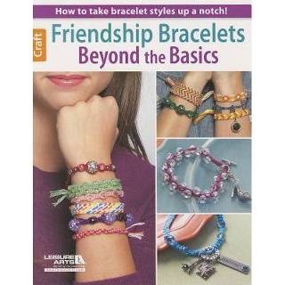 👉 Friendship bracelet Bracelets Beyond The Basics - Not Appilcable 9781464715020