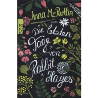 👉 Die Letzten Tage Von Rabbit Hayes - Mcpartlin, Anna 9783499269226