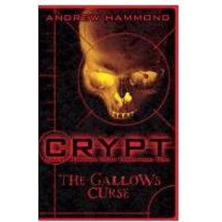 👉 Crypt The Gallows Curse - Andrew Hammond 9780755378210