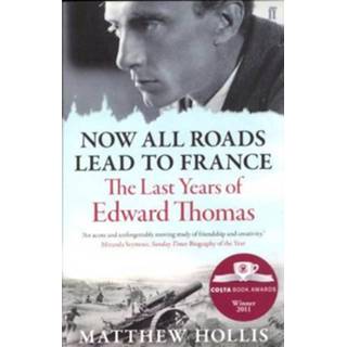 👉 Now All Roads Lead To France - Hollis, Matthew 9780571245994