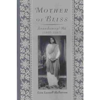👉 Mother Of Bliss - Mount Holyoke College) Hallstrom 9780195116489