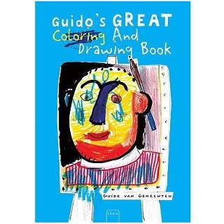 👉 Guido S Great Coloring And Drawing Book - Van Genechten 9781605370774