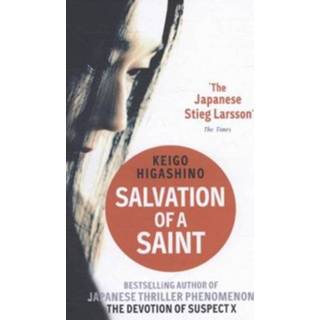 Salvation Of A Saint - Keigo Higashino 9780349138817