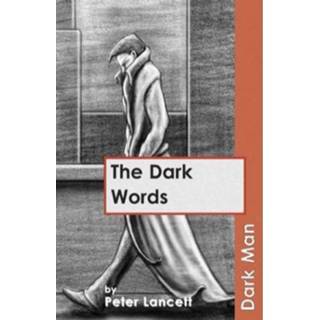 👉 Lancet The Dark Words - Peter Lancett 9781841676029