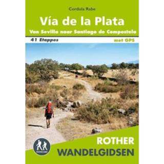 👉 Rother Wandelgids Vía De La Plata - Cordula Rabe 9789038927367