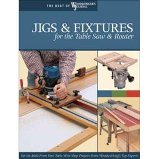 Router Jigs Fixtures For The Table Saw - Chris Marshall 9781565233256