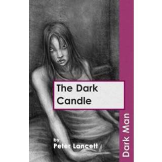 👉 Lancet The Dark Candle - Peter Lancett 9781841676036