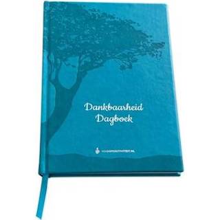 👉 Dagboek Dankbaarheid Voor Positiviteit - Boek Mark Verhees (9082904853) 9789082904857