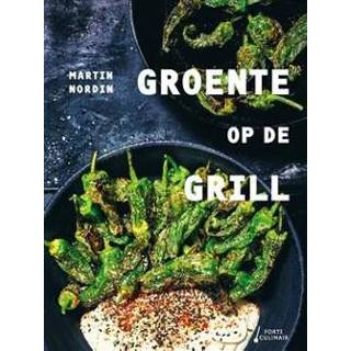 👉 Grill Groente op de - Boek Martin Nordin (9462502404) 9789462502406