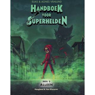 👉 Hand boek Handboek voor Superhelden deel 3 - Alleen 9789089673015