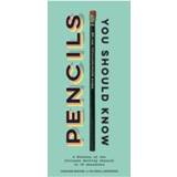 👉 Pencil Pencils You Should Know - Caroline Weaver 9781452178370