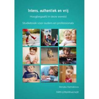 👉 Intens Authentiek En Vrij - Renata Hamsikova 9789080417458