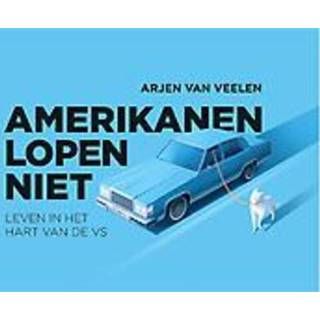 👉 Amerikanen lopen niet. Veelen, Arjen van, Paperback 9789049807740