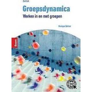 👉 Groepsdynamica. Werken in en met groepen, Monique Bekker, Paperback 9789024404575