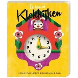 👉 Klok Ik kan al Klokkijken. met echte wijzers, onb.uitv. 9789463334877