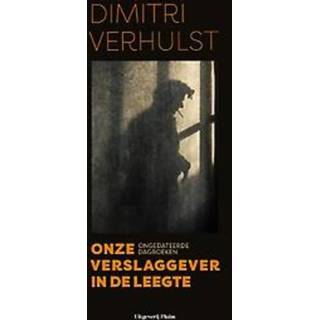 👉 Dagboek Onze verslaggever in de leegte. ongedateerde dagboeken, Verhulst, Dimitri, Paperback 9789083045917