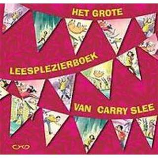 👉 Het grote leesplezierboek van Carry Slee. Slee, Carry, Paperback