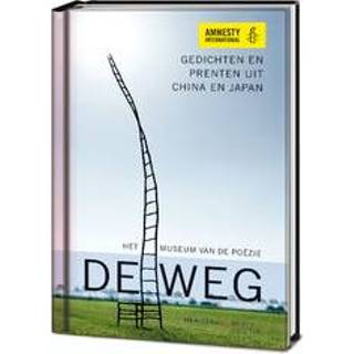 👉 Prent Dichtbundel: De Weg, Amnesty International. Gedichten en prenten uit China enJapan, Daan Bronkhorst, onb.uitv. 9789061095439