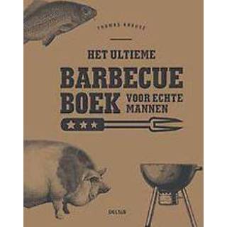 👉 Barbecueboek mannen Het ultieme voor echte mannen. Thomas KRAUSE, Hardcover 9789044755756