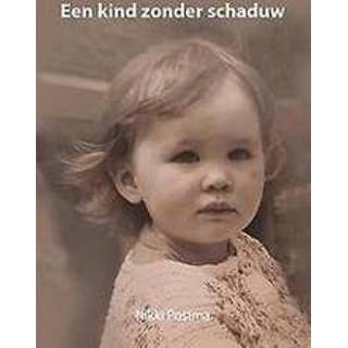 👉 Kinderen Een kind zonder schaduw. Postma, Nikki, Paperback 9789463651608