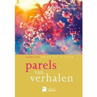 👉 Parels van verhalen. verhalen om bij stil te staan, Leterme, Chantal, onb.uitv. 9782808107860