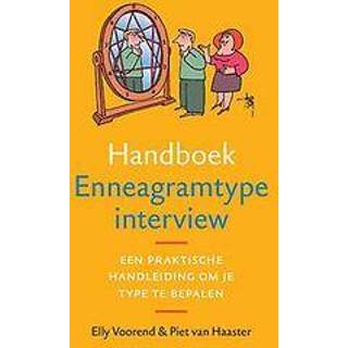 👉 Handboek Enneagramtype-interview. Een praktische handleiding om je type te bepalen, Voorend, Elly, Paperback 9789081635806