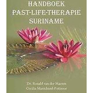 👉 Handboek past-life-therapie Suriname. Van der Maesen, Ronald, Hardcover 9789463651714