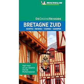 👉 Reisgids groene BRETAGNE ZUID DE REISGIDS. Rennes - Vannes Quimper Nantes, Paperback 9789401465144