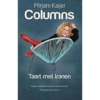 👉 Taart met tranen. Mirjam Kaijer, Paperback 9789090323138