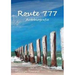 👉 Autobiografie Route 777. Autobiografie, Tompot, Maurits Rolff, Paperback 9789463458108