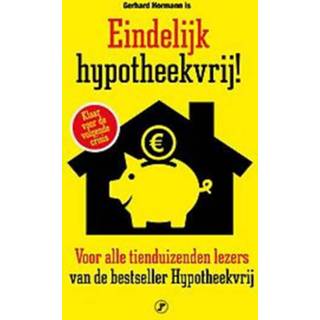 👉 Eindelijk hypotheekvrij!. Hormann, Gerhard, Paperback 9789089750556