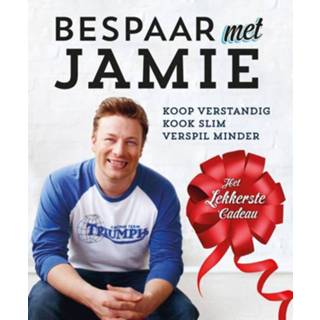 👉 Bespaar met Jamie. koop verstandig, kook slim, verspil minder, Oliver, Jamie, Hardcover