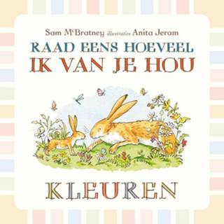 👉 Raad eens hoeveel ik van je hou: Kleuren. Sam McBratney, Hardcover