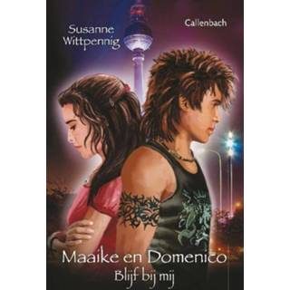 👉 Maaike en Domenico 8 - Blijf bij mij - Susanne Wittpennig (ISBN: 9789026607882)