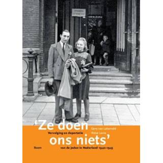 👉 Ze doen ons niets. vervolging en deportatie van de Joden in Nederland 1940-1945, Van Lakerveld, Carry, Paperback