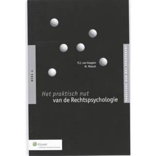 👉 Het praktisch nut van de rechtspsychologie - Boek Peter J. van Koppen (9013054676)