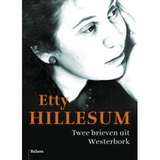 👉 Twee brieven uit Westerbork. Westerbork, Hillesum, Etty, onb.uitv. 9789460036255