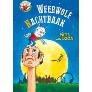 👉 Weerwolfnachtbaan. DOLFJE WEERWOLFJE 10, Van Loon, Paul, Hardcover