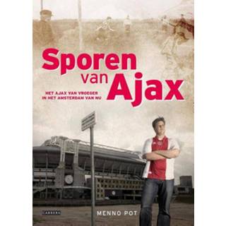 👉 Sporen van Ajax. Pot, Menno, Paperback 9789048814831