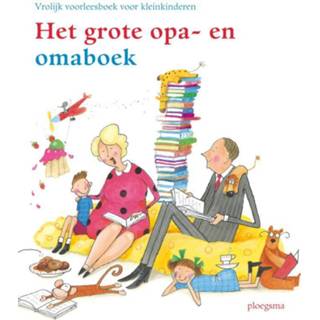 👉 Het grote opa- en omaboek. vrolijk voorleesboek voor kleinkinderen, Van Holst Pellekaan, Karen, Hardcover