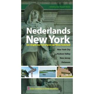 👉 Nederlands New York: een reisgids naar het erfgoed van Nieuw Nederland. new York City, Hudson Valley, New Jersey, Delaware, Westerhuijs, Heleen, Paperback