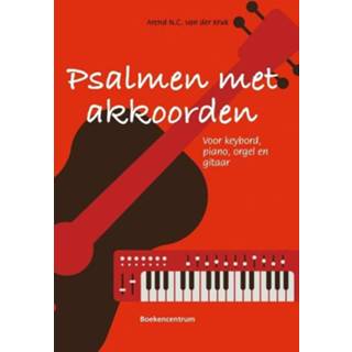 Piano Psalmen met akkoorden. voor keyboard, piano, orgel en gitaar, Kruk, Arend N.C. van der, Hardcover 9789023967606