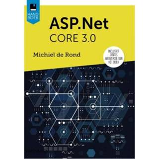 👉 Handboek Asp Net Core 3 1 - Michiel De Rond 9789463561624