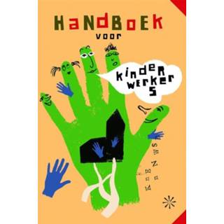 👉 Handboek voor kinderwerkers. Reinier Sanders, Paperback